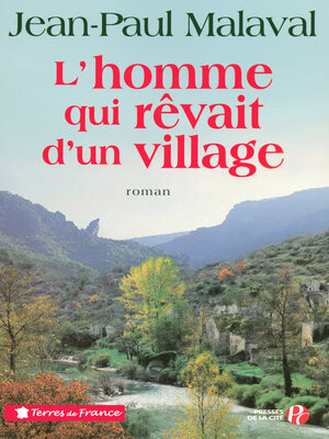 cover image of L'Homme qui rêvait d'un village